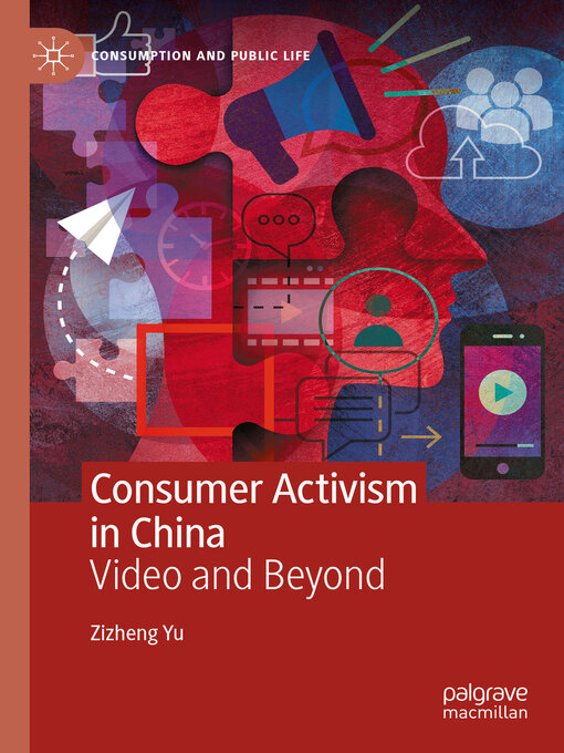 Title details for Consumer Activism in China by Zizheng Yu - Available